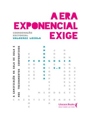 cover image of A era exponencial exige